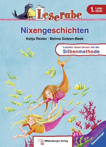 - Leserabe mit Mildenberger Silbenmethode: Nixengeschichten
