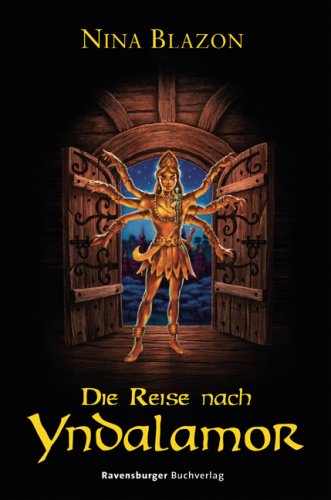  - Die Reise nach Yndalamor. Die Taverne am Rande der Welten 01.