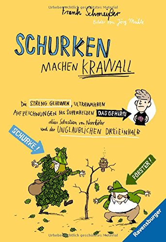 - Schurken machen Krawall (Ravensburger Taschenbücher)