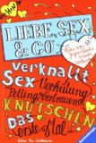  - For Boys Only: Alles über Sex und Liebe
