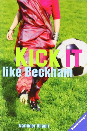 - Kick it like Beckham