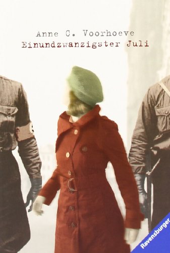 - Einundzwanzigster Juli