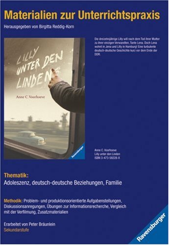  - Materialien zur Unterrichtspraxis - Anne C. Voorhoeve: Lilly unter den Linden