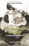  - Großmütter erzählen - Geschichten aus der guten alten Zeit