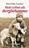  - Tagebuch einer Berghebamme