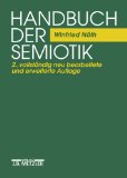  - Einführung in die Semiotik (Uni-Taschenbücher S)