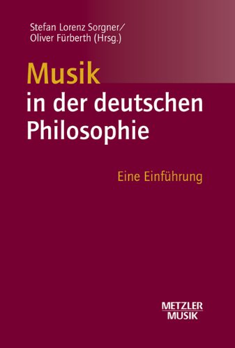 - Musik in der deutschen Philosophie: Eine Einführung