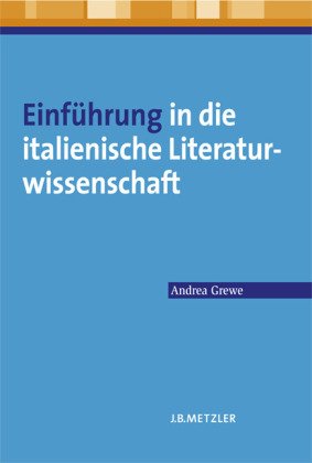  - Einführung in die italienische Literaturwissenschaft