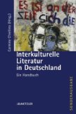  - Literatur und Migration (TEXT+KRITIK Sonderband)