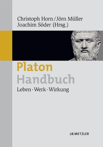 - Platon-Handbuch: Leben - Werk - Wirkung