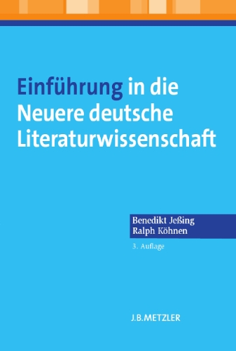 - Einführung in die Neuere deutsche Literaturwissenschaft