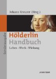 Hölderlin, Friedrich - Sämtliche Gedichte: Text und Kommentar