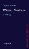  - Die Wiener Moderne: Literatur, Kunst und Musik zwischen 1890 und 1910