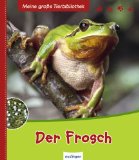  - LESEMAUS, Band 120: Von der Kaulquappe zum Frosch
