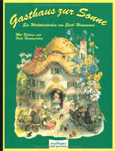  - Gasthaus zur Sonne: Ein Wichtelmärchen