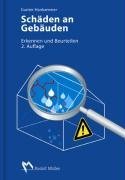 - Schäden an Gebäuden: Erkennen und Beurteilen