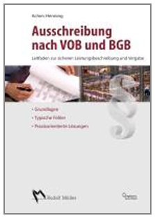  - Ausschreiben nach VOB und BGB: Grundlagen -Typische Fehler -  Praxisorientierte Lösungen
