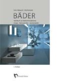  - Die besten Bäder zum Wohlfühlen