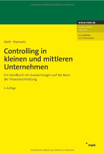 - Controlling in kleinen und mittleren Unternehmen: Ein Handbuch mit Auswertungen auf der Basis der Finanzbuchhaltung