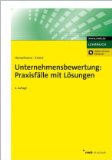  - Unternehmensbewertung - Methoden, Rechenbeispiele, Vor- und Nachteile