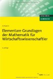 - Mathematik für Wirtschaftswissenschaftler 1: Grundlagen