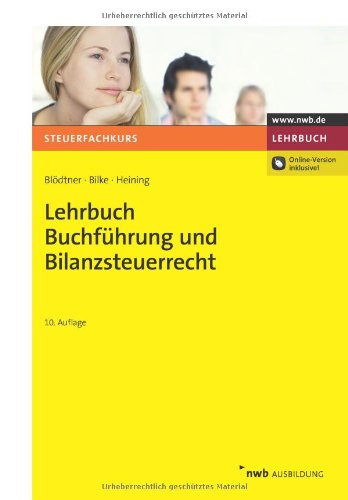 - Lehrbuch Buchführung und Bilanzsteuerrecht