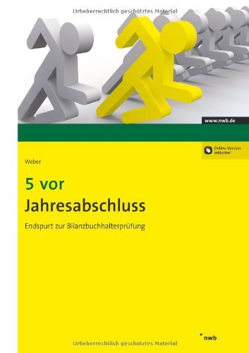 - 5 vor Jahresabschluss: Endspurt zur Bilanzbuchhalterprüfung