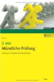  - Die neue Schule des Bilanzbuchhalters: Die mündliche Bilanzbuchhalterprüfung: Bilanzbuchhalter (IHK) mit Fragen und Antworten: 3