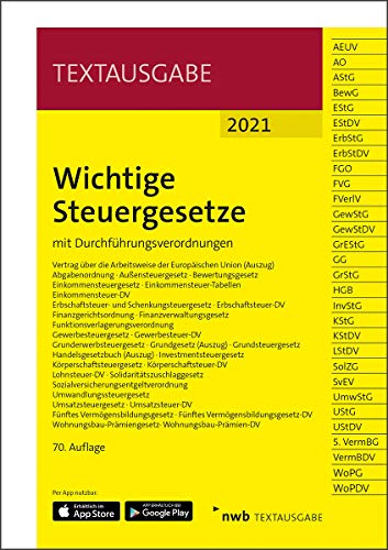 NWB Gesetzesredaktion - Wichtige Steuergesetze mir Durchführungsverordnung 2021