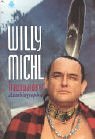 Michl , Willy - Den Sie Willy Michl Nennen