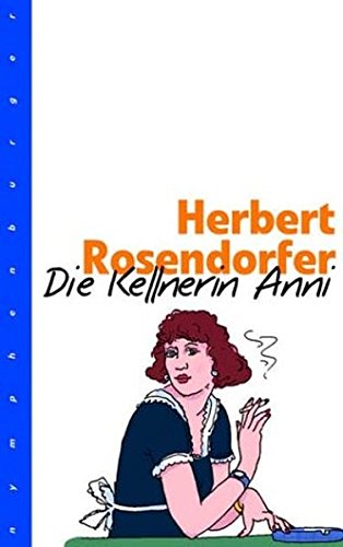 - Die Kellnerin Anni