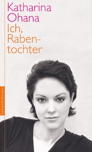  - Ich, Rabentochter