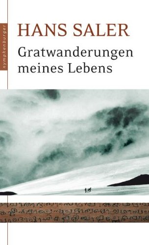 - Gratwanderungen meines Lebens