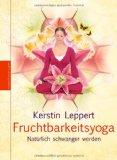  - Schüßler-Salze für Kinderwunsch, Schwangerschaft und Geburt: Sanfte Unterstützung für Fruchtbarkeit und Empfängnis. Stärkung und Heilung in der ... ... Geburt. Nützliche Begleitung in der Stillzeit