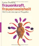  - Die große Göttin und ihre Pflanzen: Wie wir unsere Urspiritualität entdecken