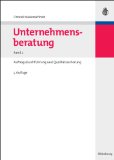  - Consulting Wissen. Modulares Trainingskonzept für Berater mit Fallstudienhinweisen