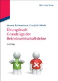 Schierenbeck, Henner / Wöhle, Claudia B. - Grundzüge der Betriebswirtschaftslehre: Studienausgabe
