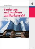  - Praxiswissen Sanierungsmanagement: Bewährte Wege aus der Unternehmenskrise