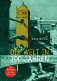  - 2112 - Die Welt in 100 Jahren
