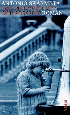  - Das Mädchen mit der Posaune: Roman