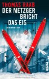  - Der Metzger kommt ins Paradies: Kriminalroman