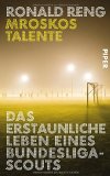  - Spieltage. Die andere Geschichte der Bundesliga