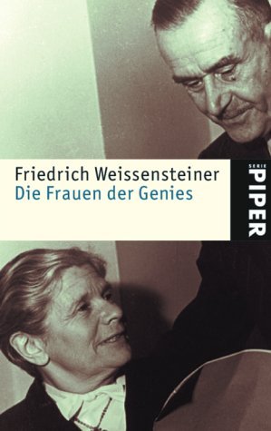 - Die Frauen der Genies: Constanze Mozart, Christiane Vulpius-Goethe, Cosima Wagner, Mileva Einstein, Alma Mahler-Werfel, Katia Mann
