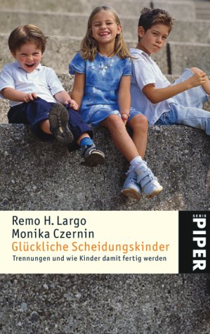 - Glückliche Scheidungskinder: Trennungen und wie Kinder damit fertig werden