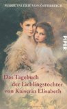 Hamann, Brigitte - Elisabeth. Kaiserin wider Willen