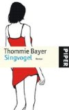 Bayer, Thommie - Aprilwetter: Roman