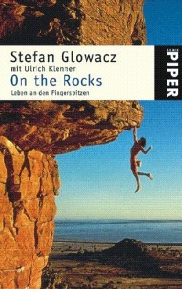 - On the Rocks: Leben an den Fingerspitzen