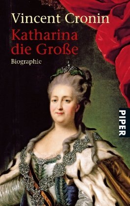 - Katharina die Große: Biographie