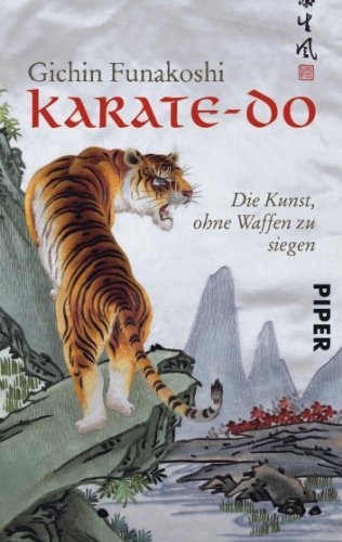 - Karate-do: Die Kunst, ohne Waffen zu siegen