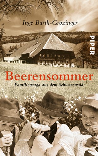 - Beerensommer: Familiensaga aus dem Schwarzwald